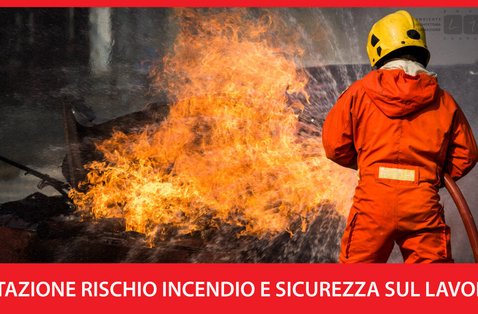 valutazione rischio incendio