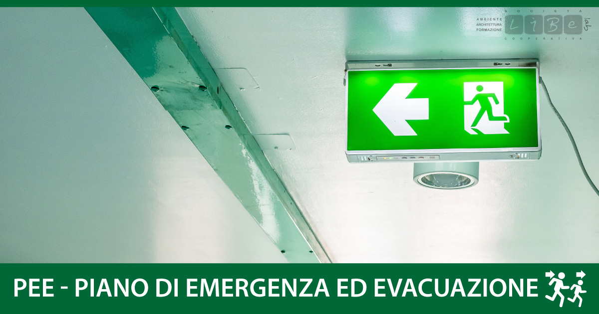 PEE - Piano di Emergenza ed Evacuazione